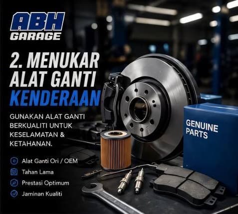 Menukar Alat Ganti Kenderaan